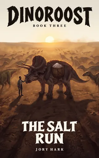 The Salt Run, Dinoroost Book 3 cover